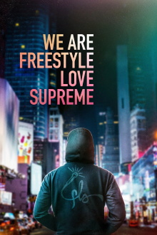 We Are Freestyle Love Supreme Trailer