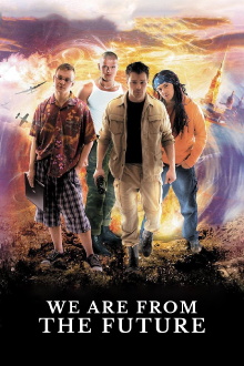 We Are from the Future Trailer