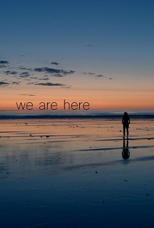 We Are Here Trailer