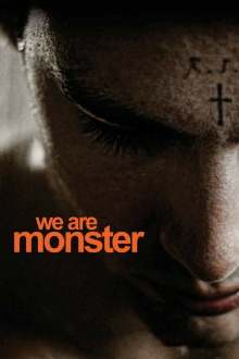 We Are Monster Trailer