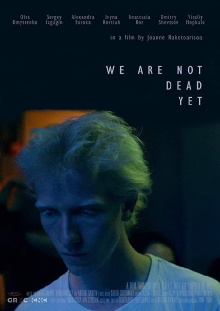 We Are Not Dead Yet Trailer