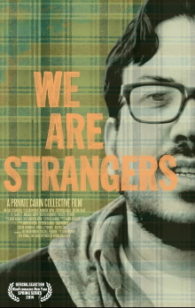 We Are Strangers Trailer