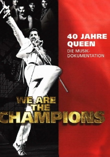 We are the Champions - 40 Jahre Queen Trailer