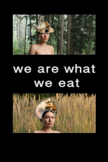 We Are What We Eat Trailer