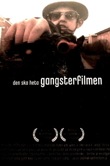 We Call it Gangster Movie Trailer