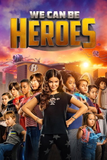 We Can Be Heroes Trailer
