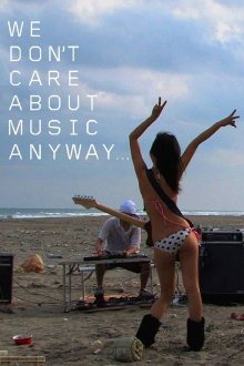 We Don't Care About Music Anyway Trailer