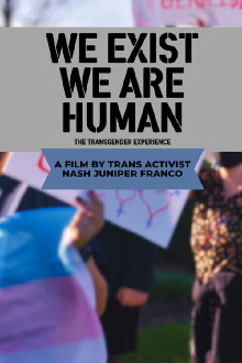 We Exist, We Are Human - The Transgender Experience Trailer