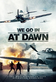 We Go In at Dawn Trailer