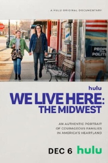 We Live Here: The Midwest Trailer