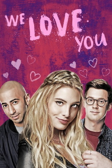 We Love You Trailer