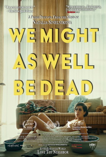 We Might As Well Be Dead Trailer