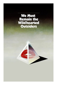 We Must Remain the Wildhearted Outsiders Trailer