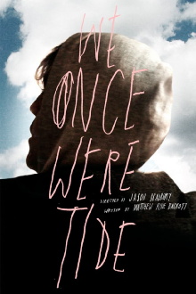 We Once Were Tide Trailer