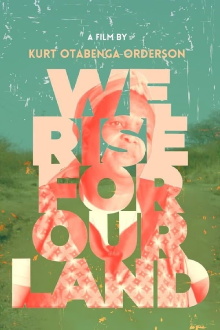 We Rise for Our Land Trailer