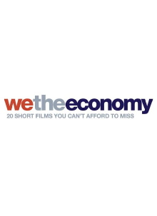 We the Economy: 20 Short Films You Can't Afford to Miss Trailer