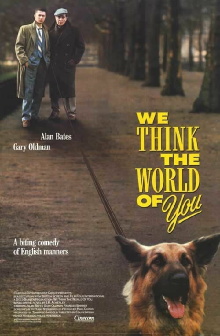 We Think the World of You Trailer