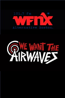 We Want The Airwaves: The WFNX Story Trailer
