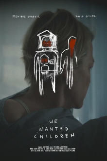 We Wanted Children Trailer