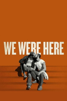 We Were Here Trailer