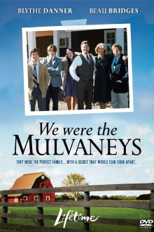 We Were the Mulvaneys Trailer