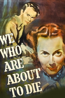 We Who Are About to Die Trailer