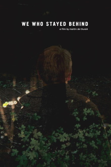 We Who Stayed Behind Trailer