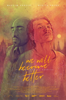 We Will Become Better Trailer
