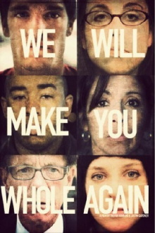 We Will Make You Whole Again Trailer