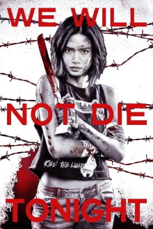 We Will Not Die Tonight Trailer