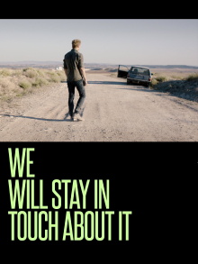 We Will Stay in Touch about It Trailer