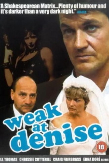 Weak at Denise Trailer
