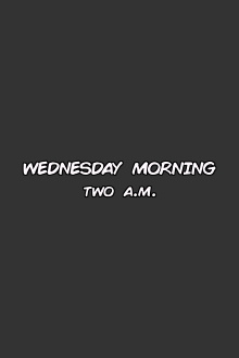 Wednesday Morning Two A.M. Trailer
