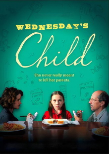 Wednesday's Child Trailer