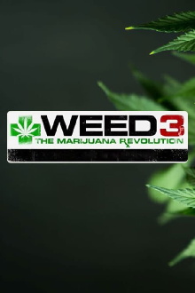 Weed 3: The Marijuana Revolution Trailer