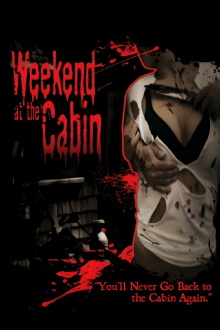 Weekend At The Cabin Trailer