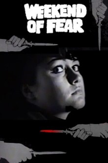 Weekend of Fear Trailer