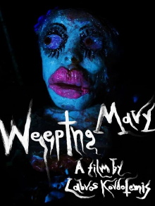 Weeping Mary Trailer