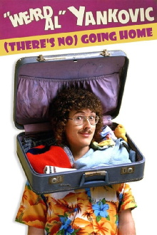 'Weird Al' Yankovic: (There's No) Going Home Trailer