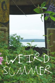 Weird Summer Trailer
