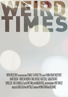 Weird Times Trailer