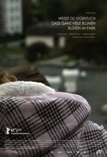 Weisst du eigentlich dass ganz viele Blumen blühen im Park Trailer