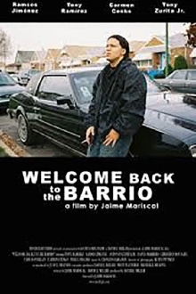 Welcome Back to the Barrio Trailer