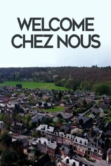Welcome chez nous Trailer