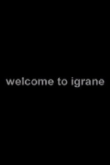 Welcome to Igrane Trailer