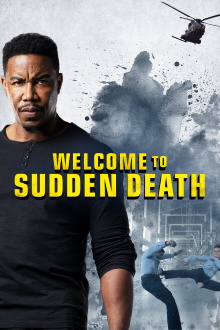 Welcome to Sudden Death Trailer