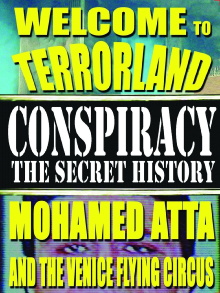 Welcome To Terrorland: Mohamed Atta and the Venice Flying Circus Trailer