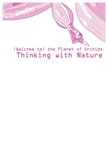 (Welcome to) The Planet of Orchids Trailer