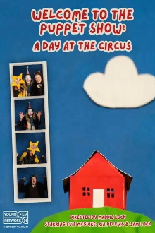 Welcome to the Puppet Show: A Day at the Circus Trailer