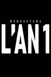 Wembanyama, l'an 1 Trailer